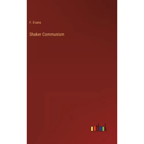 Shaker Communism