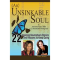 {An} Unsinkable Soul: When Spirit Says Go, Listen