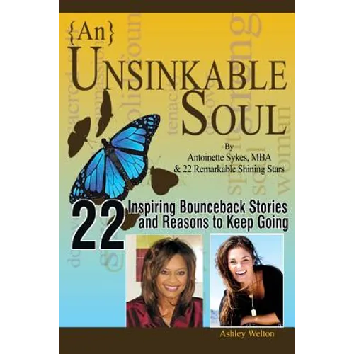 {An} Unsinkable Soul: When Spirit Says Go, Listen