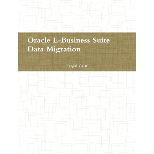 Oracle E-Business Suite, Data Migration