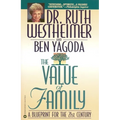 The Value of Family: A Blueprint for the 21st Century
