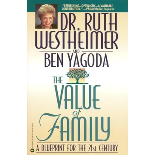 The Value of Family: A Blueprint for the 21st Century