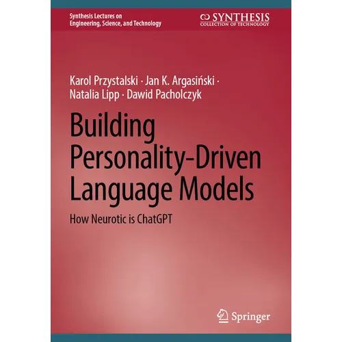 Building Personality-Driven Language Models: How Neurotic Is ChatGPT