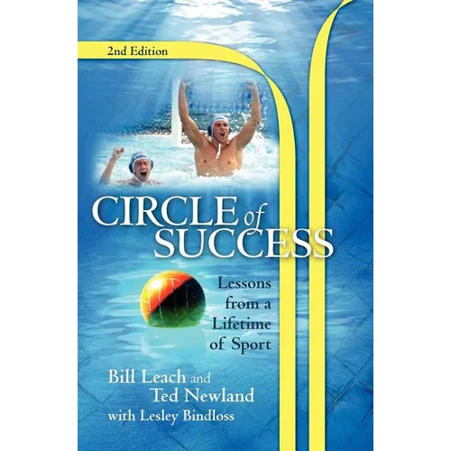 Circle of Success: Lessons from a Lifetime of Sport