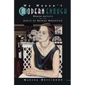 We Weren't Modern Enough: Women Artists and the Limits of German Modernism Volume 25