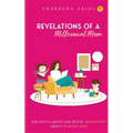 The Revelations of a millennial mom