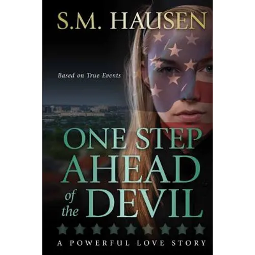 One Step Ahead of the Devil: A Powerful Love Story
