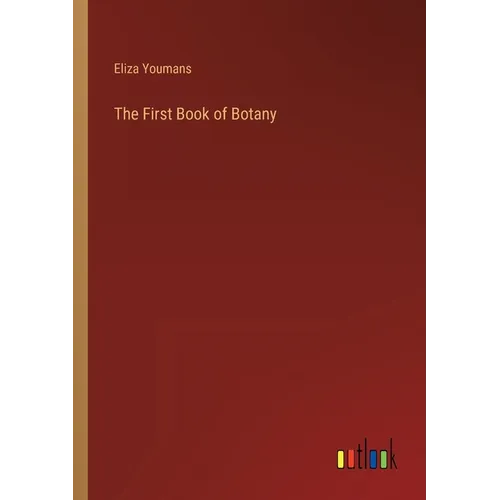 The First Book of Botany