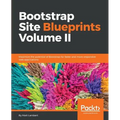 Bootstrap Site Blueprints Volume II