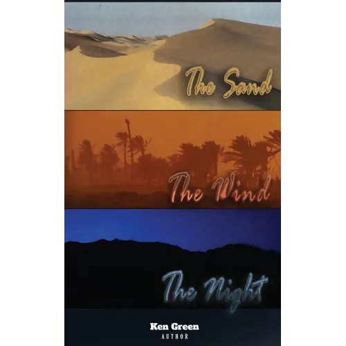 The Sand, The Wind, The Night