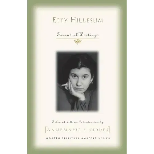 Etty Hillesum: Essential Writings
