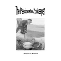 The Passionate Zookeeper