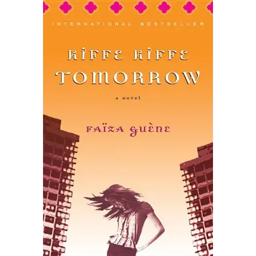 Kiffe Kiffe Tomorrow