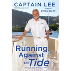 Running Against the Tide: True Tales from the Stud of the Sea