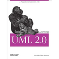 Learning UML 2.0: A Pragmatic Introduction to UML