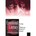 Emotional Literacy: To Be a Different Kind of Smart