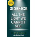 Sidekick to All the Light We Cannot See