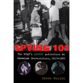 Spying 101: The RCMP's Secret Activities at Canadian Universities, 1917-1997