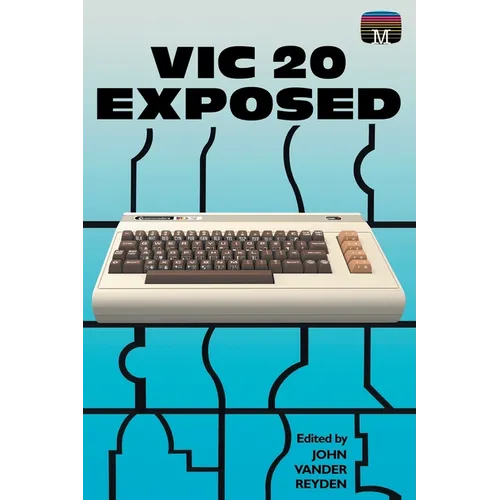 VIC 20 Exposed