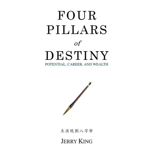 Four Pillars of Destiny: Potential, Career, and Wealth