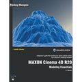 MAXON Cinema 4D R20: Modeling Essentials