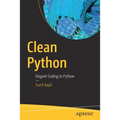 Clean Python: Elegant Coding in Python