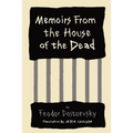 Memoirs from the House of the Dead