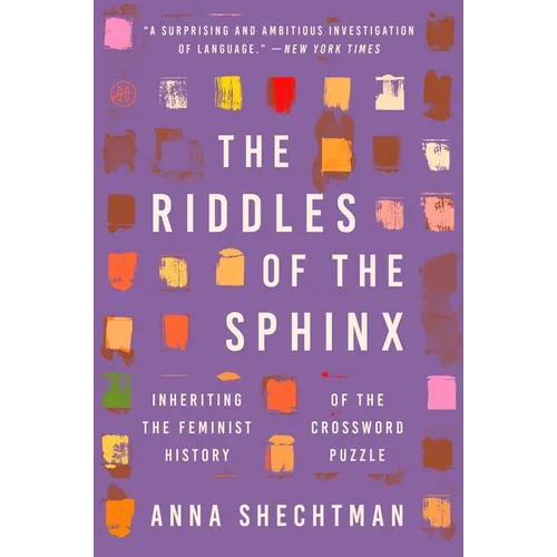 The Riddles of the Sphinx: Inheriting the Feminist History of the Crossword Puzzle