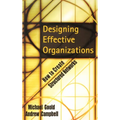 Designing Effective Organizations: How to Create Structured Networks