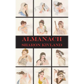 Almanach: A Year in the French Revolutionary Calendar