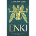 Enki: Sumerian God of Wisdom and Creation