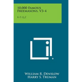 10,000 Famous Freemasons, V3-4: K-P, Q-Z