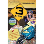 3mph: The Adventures of One Woman's Walk Around the World