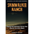 Skinwalker Ranch: Facing the Unknown Force that Haunts the Uinta Basin