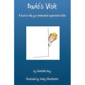 David's Visit: A book to help you understand supervised visits