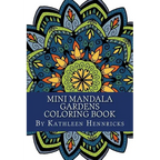 Mini Mandala Gardens Coloring Book