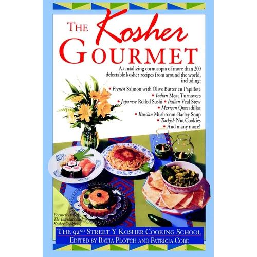 Kosher Gourmet: A Cookbook