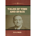 Tales of Time and Space