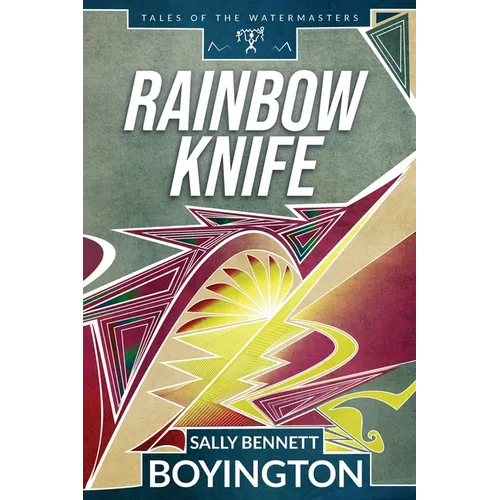 Rainbow Knife