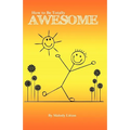 How to be Totally Awesome