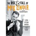 The Rise & Fall of Max Linder: The First Cinema Celebrity