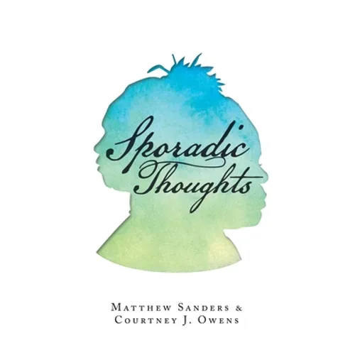 Sporadic Thoughts