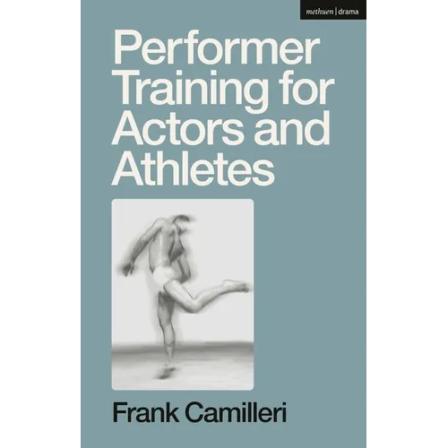 Performer Training for Actors and Athletes