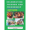 Celebrating Friends and Friendship