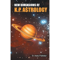 New Dimensions of K.P. Astrology