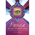 Peace Is an Inside Job