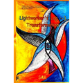 Lightworker's Log: -): Transformation