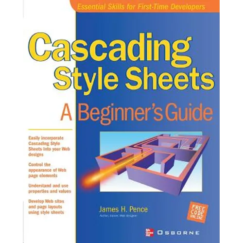 Cascading Style Sheets: A Beginner's Guide