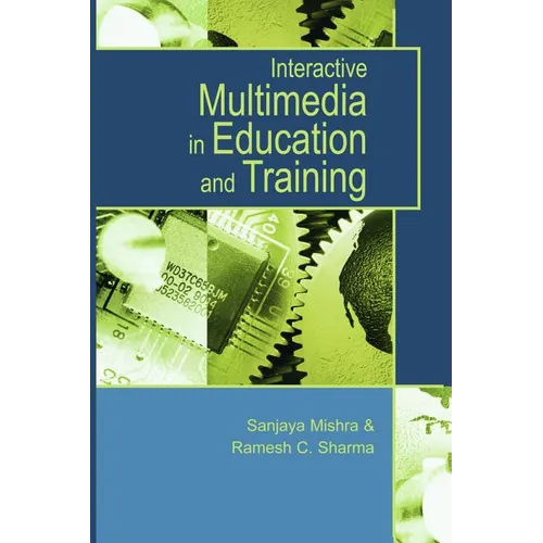 Interactive Multimedia in Education and Training
