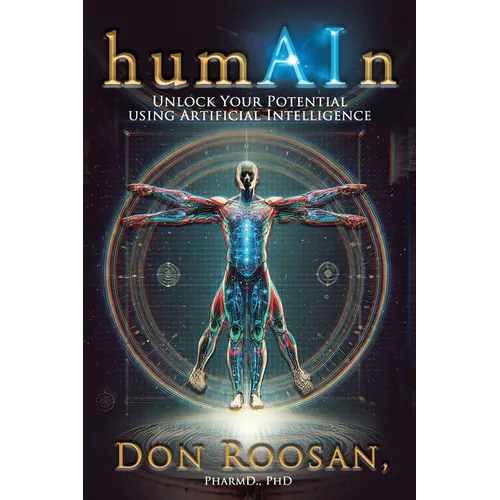 humAIn: Unlock Your Potential Using Artificial Intelligence